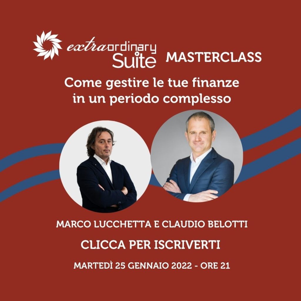 Claudio Belotti e Marco Lucchetta - Come gestire le tue finanze in un periodo complesso